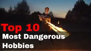 Top 10 Most Dangerous Hobbies (according to Chat GPT)