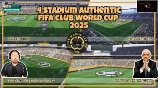 MOD STADIUM AUTHENTIC FOR FIFA CLUB WORLD CUP 2025! PES 2021 & FOOTBALL LIFE 2025 😍😍😍