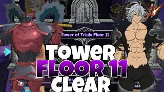 TOWER OF TRIALS HUGO FLOOR 11 STRAT!!! | Seven Deadly Sins Grand Cross