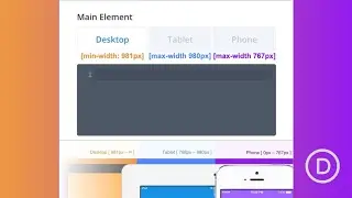 How to use Divi&rsquo;s Built in Custom CSS Inputs for Advanced Responsive Editing