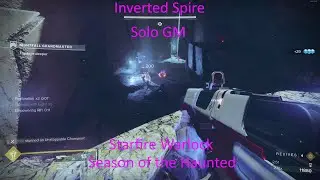 Solo GM Inverted Spire Starfire Season of the Haunted
