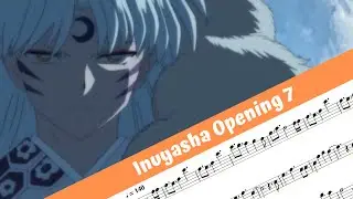 Inuyasha Opening 7 (Flute)
