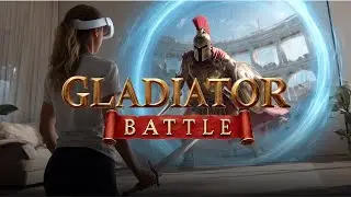 Gladiator Battle: Mixed Reality Fight - Game Trailer
