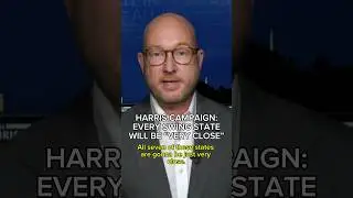Harris campaign: Every swing state will be 'very close'