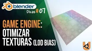 Otimizar texturas com LOD BIAS | Tutorial Blender Game Engine