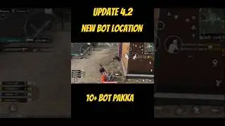 bgmi new Bot location update 4.2 / #shorts