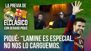 PIQU&Eacute; ANTES DEL CL&Aacute;SICO: &ldquo;LAMINE ES ESPECIAL. NO NOS LO CARGUEMOS&rdquo; 💥