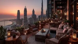 Rooftop Sunset Chillout Lounge ~ Deep Chillout Beats & Oriental Downtempo Vibes 🌅