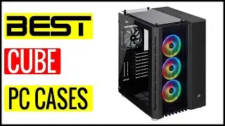 ✅  Best Cube PC Cases Reviews In 2023 🏆 Top 5 In The Market &ldquo;#ad&rdquo;