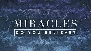 MIRACLES: HEALING | REV. AUGIE IADICICCO