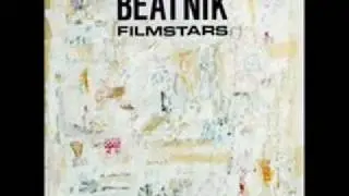 Beatnik Filmstars - Revolt in Style