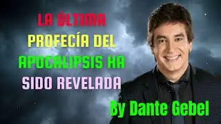 La &uacute;ltima profec&iacute;a del Apocalipsis ha sido revelada - Pastor Dante Gebel