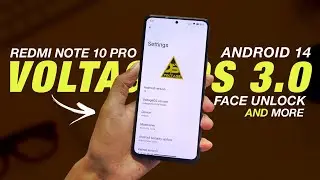 Voltage OS 3.0 Official | Redmi Note 10 Pro/Max | Added Face Unlock & More Features