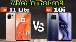 Mi 11 Lite VS 💪 Mi 10i Full Comparison #Mi11lite  #Milite #Mi10i