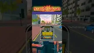 tuk tuk auto rickshaw simulator game by pradeep pal gaming