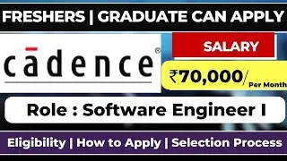 Cadence Off Campus Drive 2023 | Cadence Off Campus Hiring For Freshers | Job Vacancy 2022 | Jobs