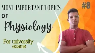 Topics that you must read to pass 1st year Mbbs. || #part8 || Physiology ||