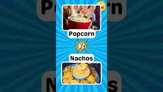 Pick One Kick One| 16 ... What's Your Favourite Movie Time Snack?
