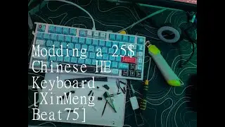 Modding a Cheap Chinese HE Keyboard (XinmengBeat75)