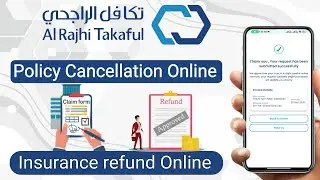 How To Refund Al Rajhi Takaful Insurance | Al Rajhi Takaful Car Insurance Refund | Al Rajhi App |
