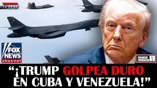 🔥ÚLTIMA HORA: Trump Lanza una Operación Que Sacude a Cuba y Venezuela