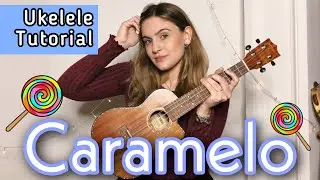 Ozuna x Karol G x Myke Towers - Caramelo Remix | Ukelele Tutorial Mica Amatti