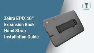 ModuFlex Hand Strap for Zebra ET40, ET45 Installation Guide