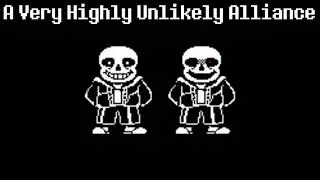 A Very Highly Unlikely Alliance (Sans & FAKER)