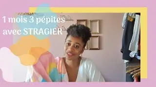 1 Mois 3 p&eacute;pites avec STRAGIER th&egrave;me summer