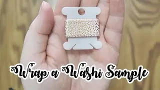 How to Wrap a Washi Tape Sample