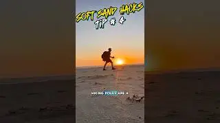 Soft Sand Hiking Hack | Why Hiking Poles Matter