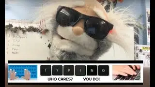 Typing. Who cares? You do!