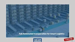 Full automated transportation for Smart Logistics