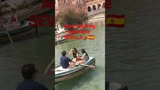 Tourist summer boating series 117 | enjoying the summer in Sevilla #boating #plazadeespa&ntilde;a  #shorts
