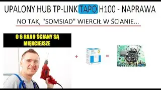 Jak naprawić TP-LINK Tapo H100 - brak WIFI - nie łączy się z routerem po WIFI - Hub dla SMART Things