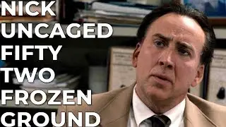 NICOLAS CAGE AND THE WOOD PANELED BASEMENT | Frozen Ground (2013) Review