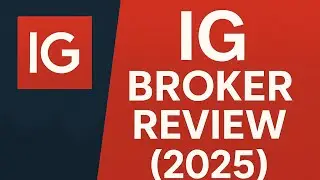 IG Broker Review  | IG Review 2025 | IG Forex Broker Review