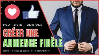 CREER SON AUDIENCE &ndash; Comment devenir un leader par Seth Godin &ndash; DAILY TIPS #21