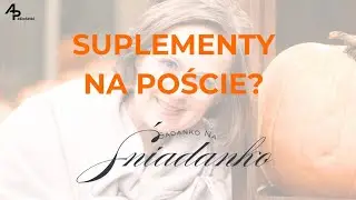 Mam głod&oacute;wkę. Co z suplementami? Gadanko #318
