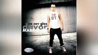Davor Markovic feat Marta Savic  - Ne Veruj Nijednoj Zeni -  ( Official Audio 2012 ) HD
