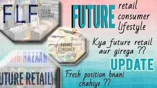 Future retail latest news / future consumer latest news /future enterprise news/future life latest