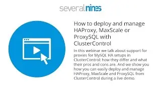 Webinar replay: How to deploy and manage HAProxy, MaxScale or ProxySQL with ClusterControl