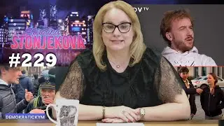 Opozičn&iacute; svoloč v akci, hon na Babi&scaron;e pokračuje a jak vyrobit kauzu | Karolina Stonjekov&aacute; #229