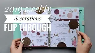 2019 | weekly decorations flip through