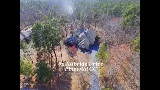 62 Kilbride Drive - Pinewild Country Club Pinehurst NC