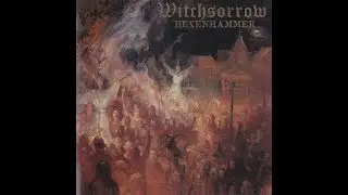 WITCHSORROW - Hexenhammer   **LYRIC VIDEO**