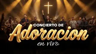 Noche de Adoraci&oacute;n Cristiana en Vivo | M&uacute;sica Cristiana para Sanar el Coraz&oacute;n