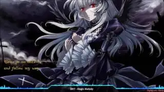 Nightcore - Magic Melody [Lyrics] [✘]