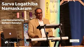 Sarva Logathiba Namaskkaram - a Tamil Classic Kirtanai | Live instrumental By Rampert Ratnaiya