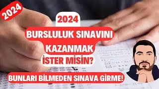 2024 Bursluluk Sınavı Nasıl Kazanılır? Kazanmak İsteyen Bunları Mutlaka BİLMELİ!